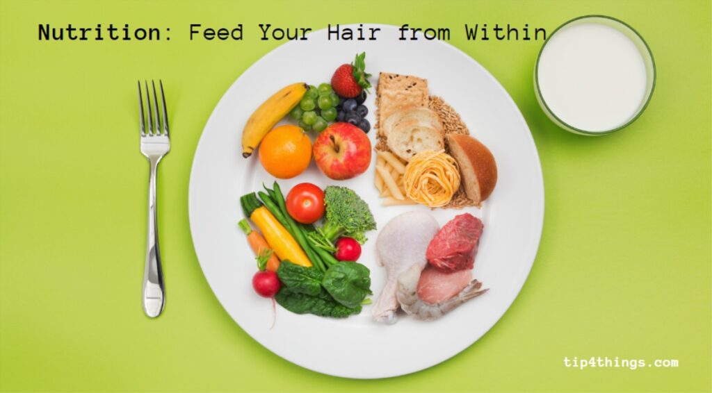 Nutrition: Feed Your Hair from Within