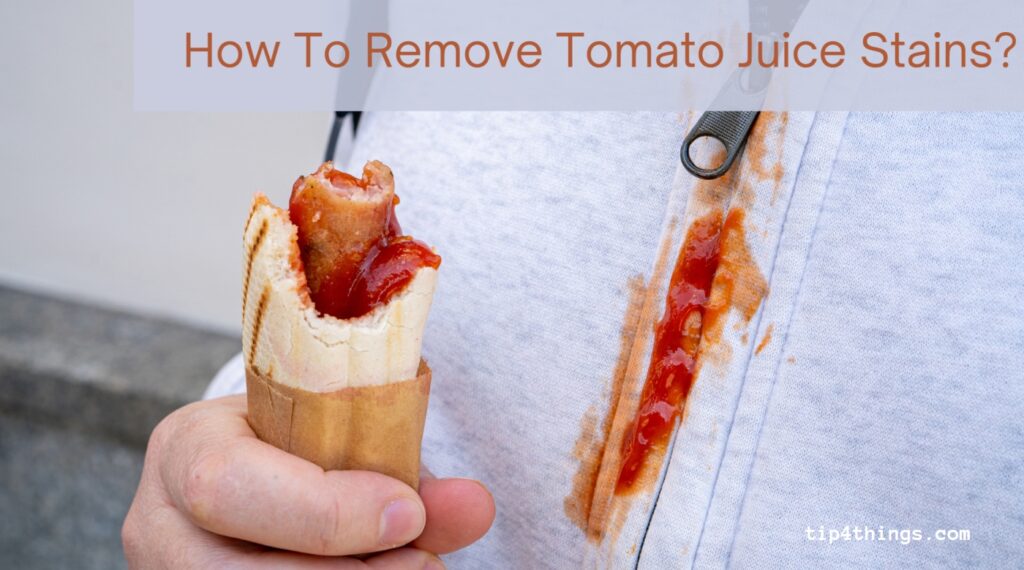 Remove Tomato Sauce and Ketchup Stains from clothes